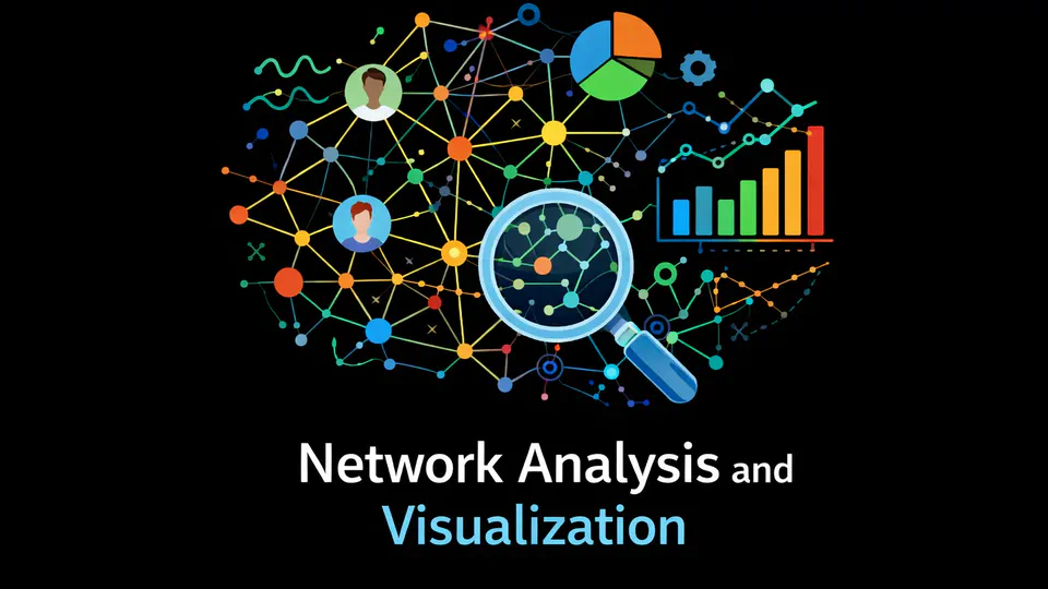 Network Analysis and Visualization